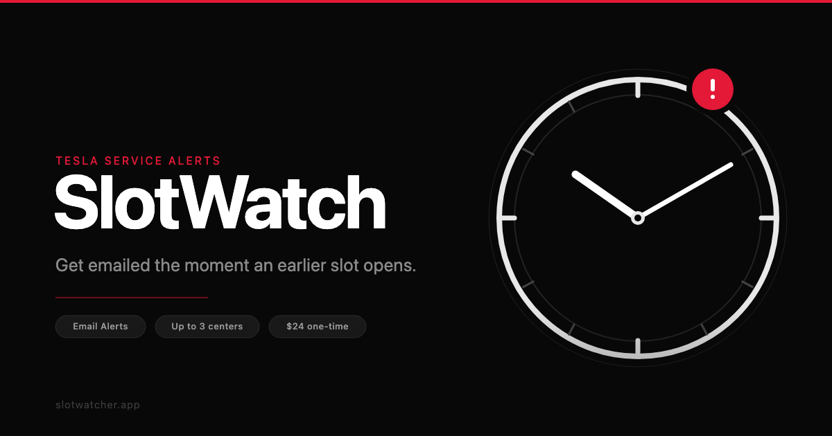 I made a tool that emails you when an earlier Tesla service appointment opens logo